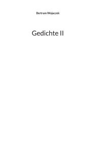 Title: Gedichte II, Author: Bertram Wojaczek