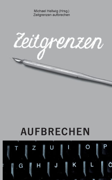 Zeitgrenzen aufbrechen: Literatur im Dialog mit Literatur