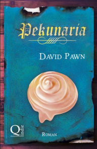 Title: Pekunaria, Author: David Pawn