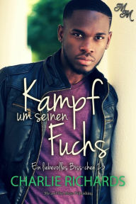 Title: Kampf um seinen Fuchs, Author: Charlie Richards