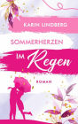 Sommerherzen im Regen: Liebesroman