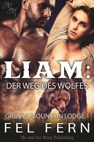 Title: Liam: Der Weg des Wolfes, Author: Fel Fern