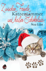 Title: Zwischen Fesseln, Katzenjammer und heißer Schokolade, Author: n