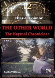 Title: The other world, Author: Elias J. Connor