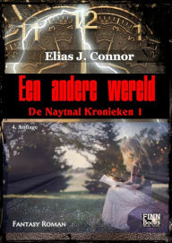 Title: Een andere wereld, Author: Elias J. Connor