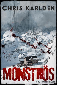 Title: Monströs: Psychothriller, Author: Chris Karlden