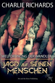 Title: Jagd auf seinen Menschen, Author: Charlie Richards