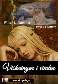 Title: Viskningen i vinden, Author: Elias J. Connor