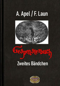 Title: Gespensterbuch, Zweites Bändchen, Author: Friedrich August Schulze