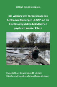 Title: Die Wirkung der Körperbezogenen Achtsamkeitsübungen 