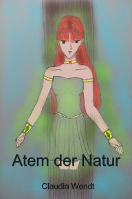 Title: Atem der Natur, Author: Claudia Wendt