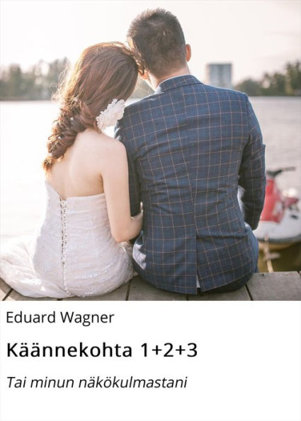 Käännekohta 1+2+3: Tai minun näkökulmastani