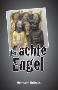Title: Der achte Engel, Author: Hermann Brünjes