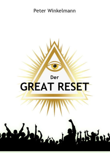 Der Great Reset: Wie die Eliten unsere Zukunft planen