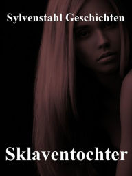 Title: Sklaventochter, Author: Hannah Pantaleon