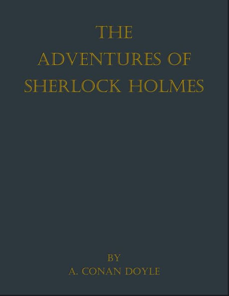 The Adventures of Sherlock Holmes