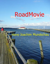 Title: RoadMovie, Author: Hans-Joachim Mundschau