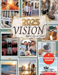 Title: Vision Board Clip Art Book: Inspirational Images, Powerful Words and Affirmations For Women and Men, Author: Karima O'connor