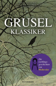 Title: Gruselklassiker, Author: Edgar Allan Poe