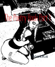 Title: The Poetry Book Part 1, Author: Jessie Jones