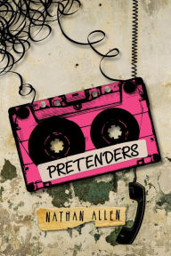 Title: Pretenders, Author: Nathan Allen
