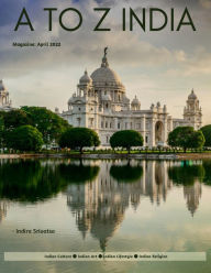 Title: A to Z India - Magazine: April 2022, Author: Indira Srivatsa