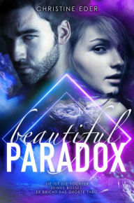 Title: Beautiful Paradox, Author: Christine Eder