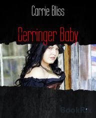 Title: Derringer Baby: Western, Author: Carrie Bliss
