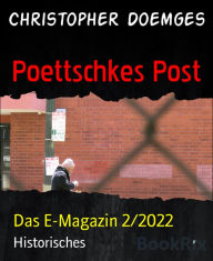 Title: Poettschkes Post: Das E-Magazin 2/2022, Author: Christopher Doemges