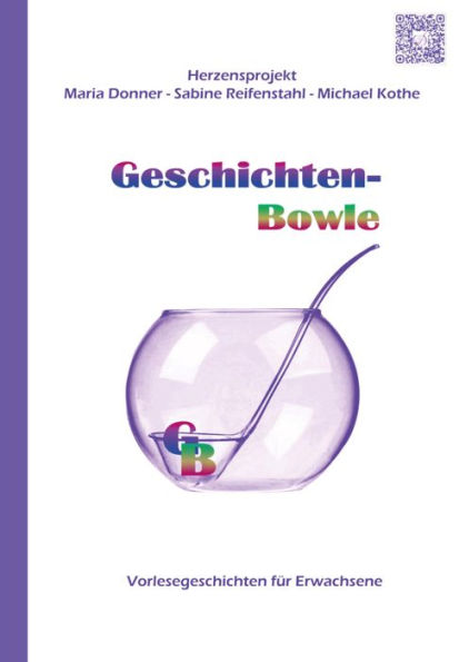 Geschichten-Bowle: Vorlesegeschichten für Erwachsene