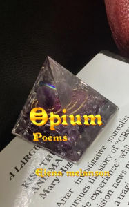 Title: Opium: Poetry, Author: Elena Melanson