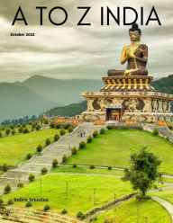 Title: A to Z India - Magazine: October 2022, Author: Indira Srivatsa