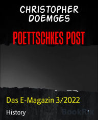 Title: POETTSCHKES POST: Das E-Magazin 3/2022, Author: Christopher Doemges