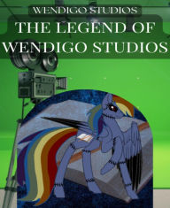 Title: The Legend Of Wendigo Studios, Author: Wendigo Studios