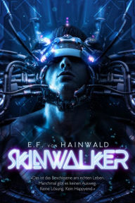 Title: Skinwalker, Author: E.F. v. Hainwald