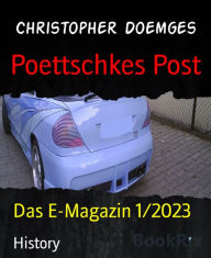 Title: Poettschkes Post: Das E-Magazin 1/2023, Author: Christopher Doemges