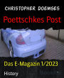 Poettschkes Post: Das E-Magazin 1/2023