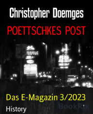 Title: POETTSCHKES POST: Das E-Magazin 3/2023, Author: Christopher Doemges