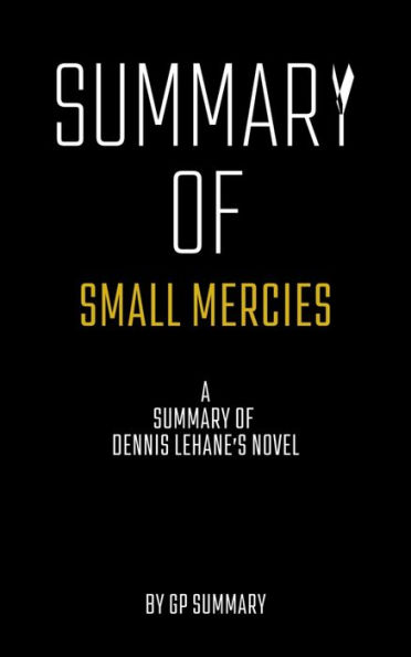 book review of small mercies by dennis lehane