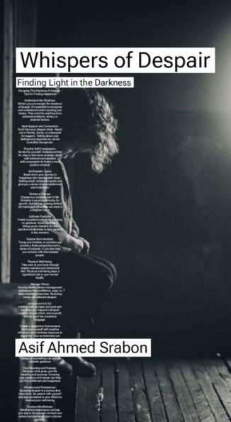 Whispers of Despair: Finding Light in the Darkness