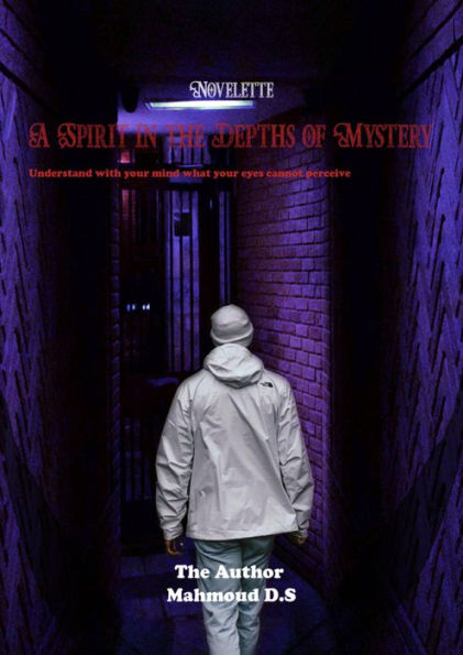 A spirit in the depths of mystery: English