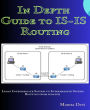 In Depth Guide to IS-IS Routing: Learn Intermediate System to Intermediate System Routing from scratch