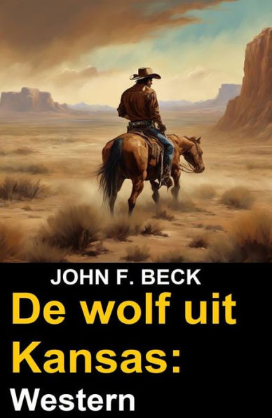 De wolf uit Kansas: Western