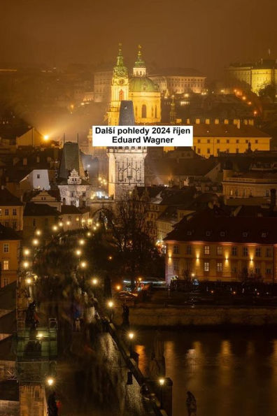 Dalsí pohledy 2024 ríjen
