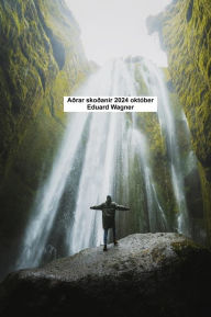 Title: Aðrar skoðanir 2024 október, Author: Eduard Wagner