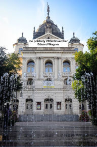 Title: Iné pohlady 2024 November, Author: Eduard Wagner