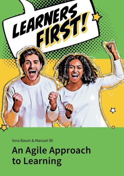 Learners First. An Agile Approach to Learning