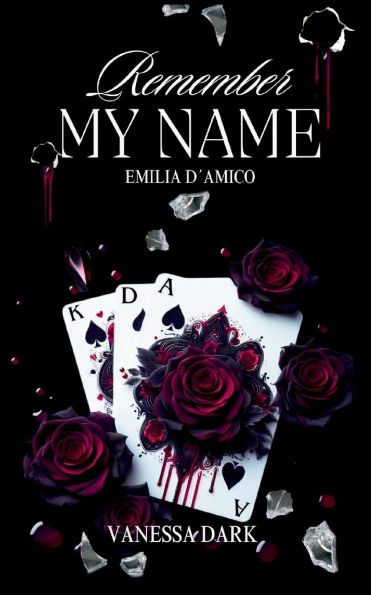Remember my Name: Emilia dï¿½Amico
