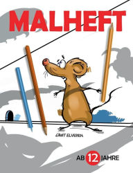 Title: Malheft ab 12 Jahre: ï¿½mit comics, Author: ïmit Elveren