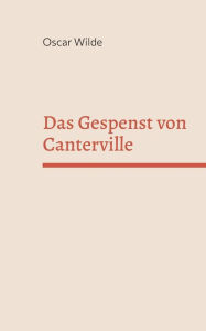 Title: Das Gespenst von Canterville, Author: Oscar Wilde